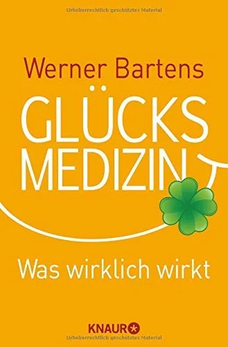 Glücksmedizin