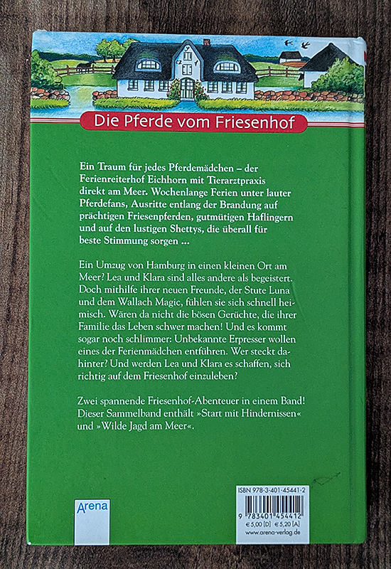 Die Pferde vom Friesenhof. Pferdefreundschaft für immer