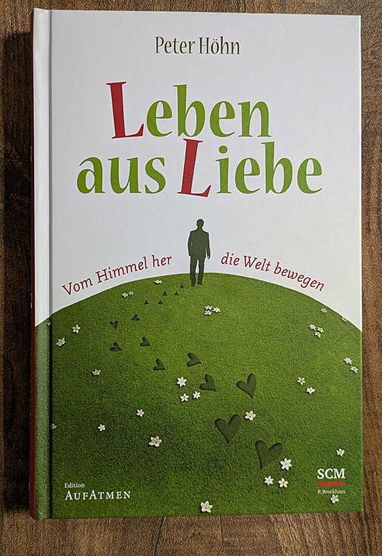 Leben aus Liebe