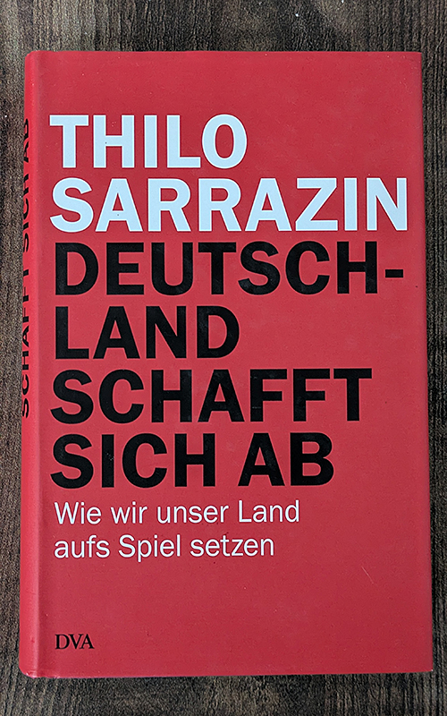 Deutschland schafft sich ab