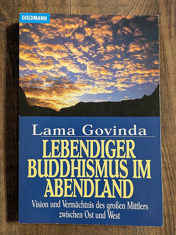 Lebendiger Buddhismus im Abendland
