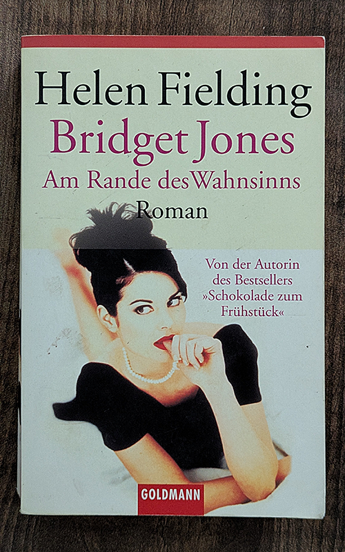 Bridget Jones - am Rande des Wahnsinns