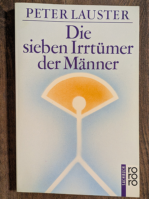 Die sieben Irrtümer der Männer