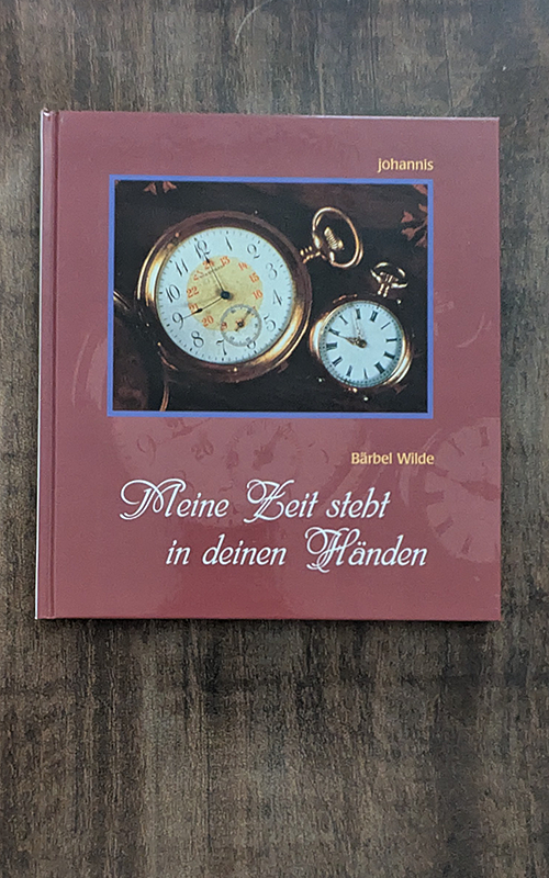 Meine Zeit steht in deinen Händen