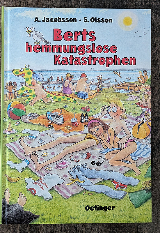 Berts hemmungslose Katastrophen