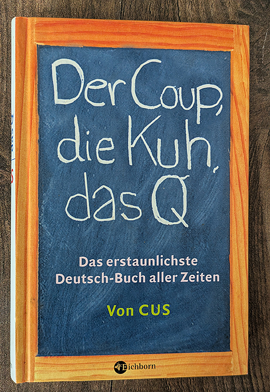 Der Coup, die Kuh, das Q