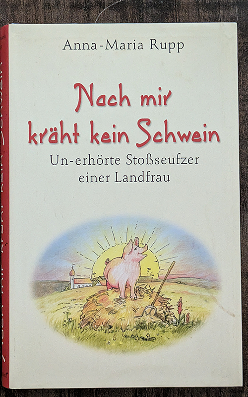 Nach mir kräht kein Schwein