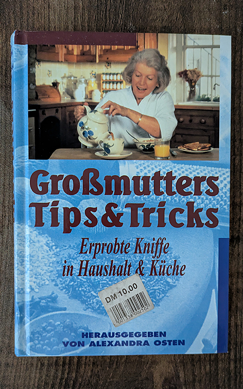 Großmutters Tips & Tricks