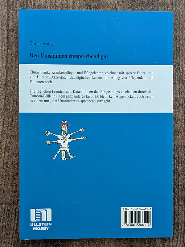 Den Umständen entsprechend gut