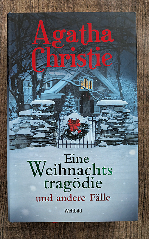 Eine Weihnachtstragödie und andere Fälle
