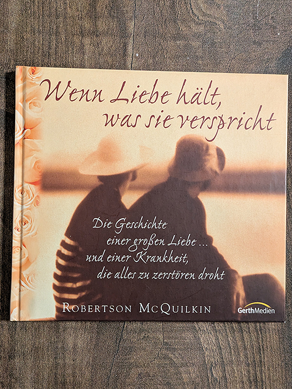 Wenn Liebe hält, was sie verspricht