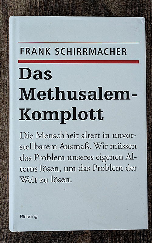 Das Methusalem-Komplott.