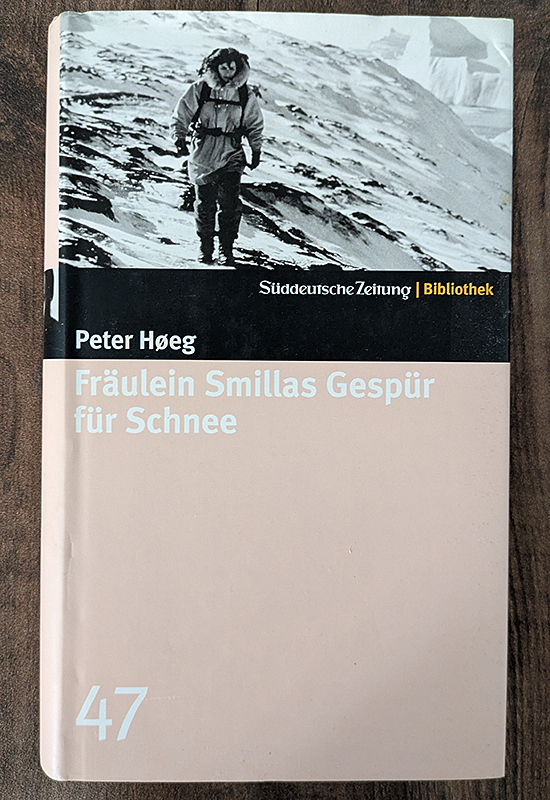 Fräulein Smillas Gespür für Schnee