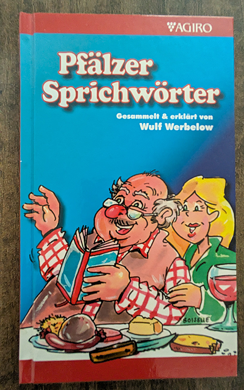 Pfälzer Sprichwörter